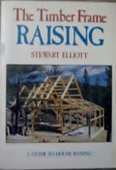 The Timber Frame Raising
