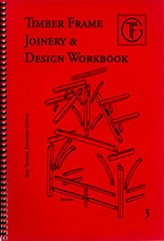 Timber Frame Joinery & Design Workbook